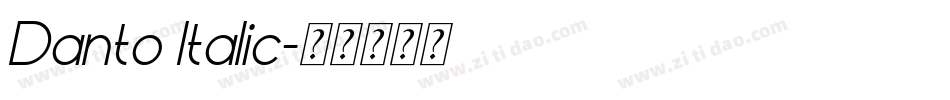 Danto Italic字体转换